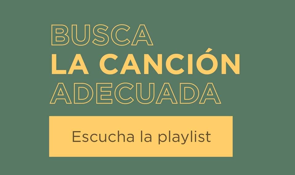 Busca la canción adecuada